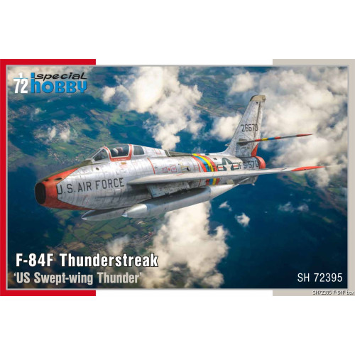 [SPECIAL HOBBY] F-84F Thunderstreak 1/72 scale
